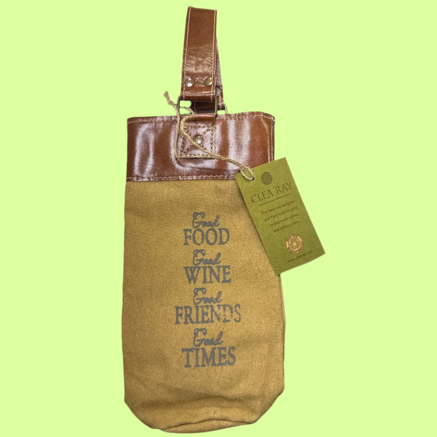Wine Tote - Good Food, Good Wine, Good Times Clea Ray