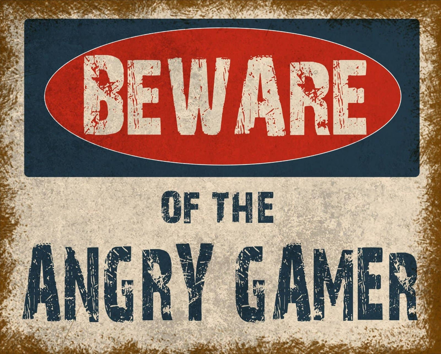 Metal Sign - Beware Of The Angry Gamer