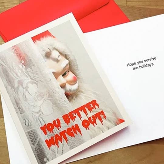 Greeting Card - Creepy Santa You Better Watch Out