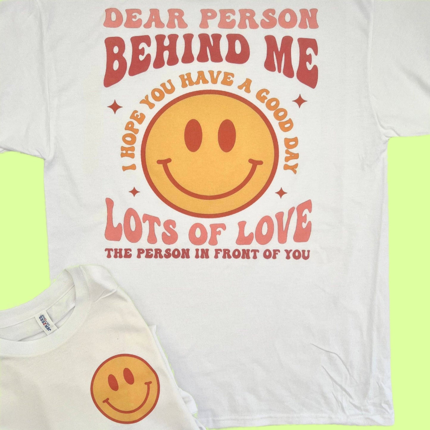 T Shirt - Person behind me - med