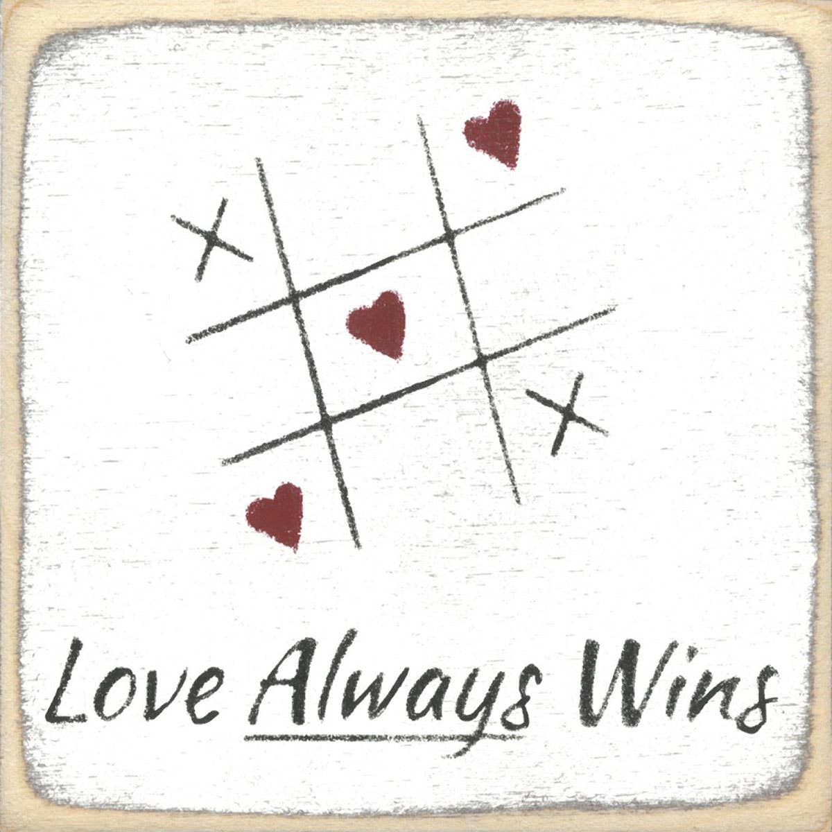 Sayings - wood block - Love Always Wins