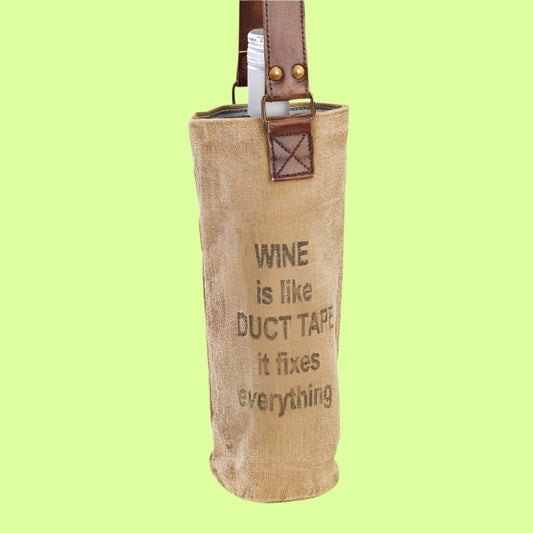 Wine Tote - Wine is like Duct Tape Clea Ray