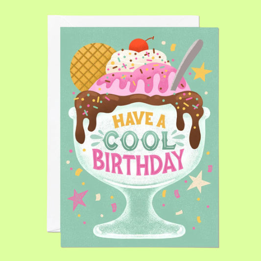 Greeteing Card - Have a cool birthday