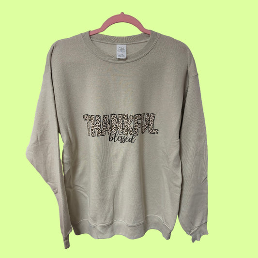Sweatshirt - local artisan - thankful blessed - bge - Med