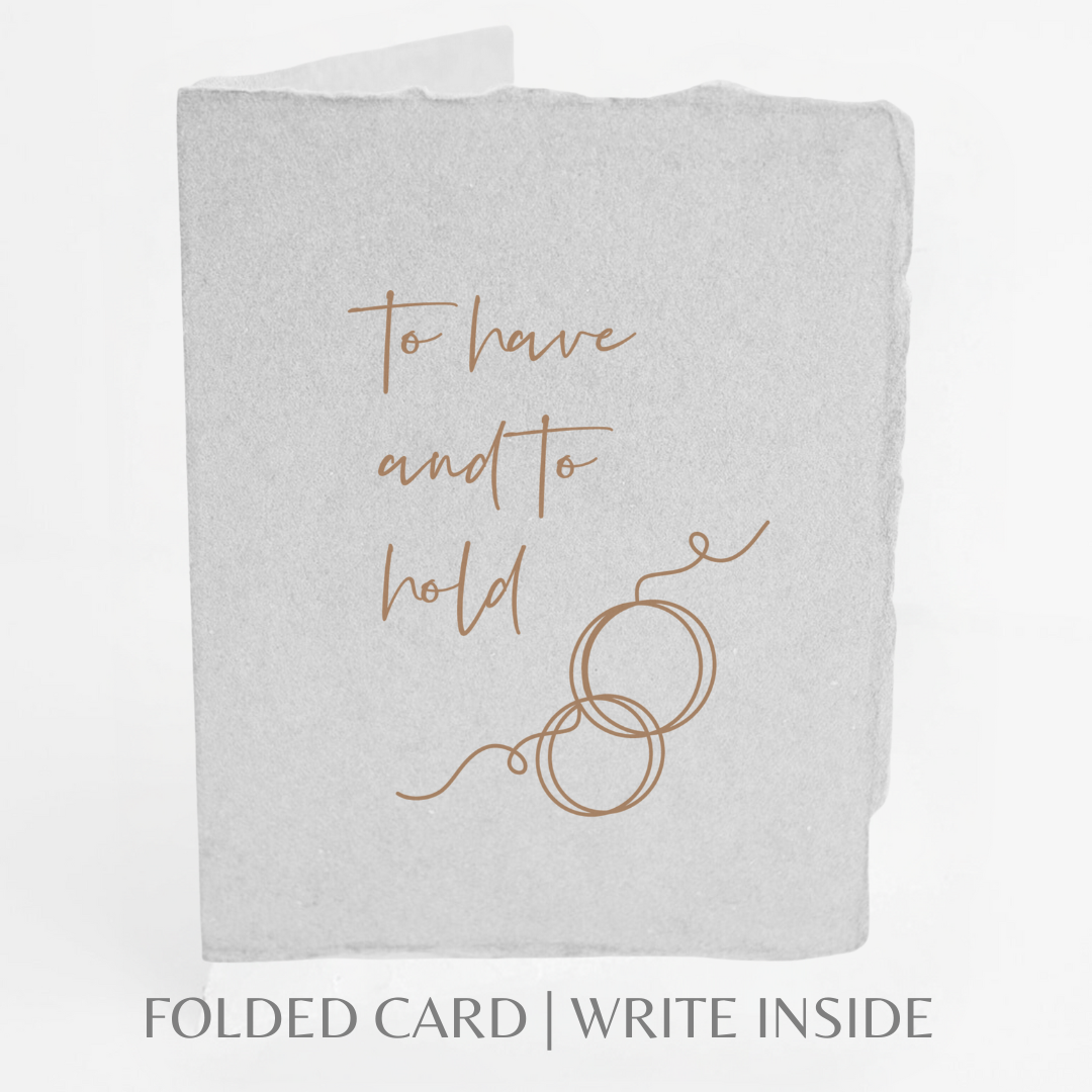 Greeting Card - Single Flat - To have and to Hold.