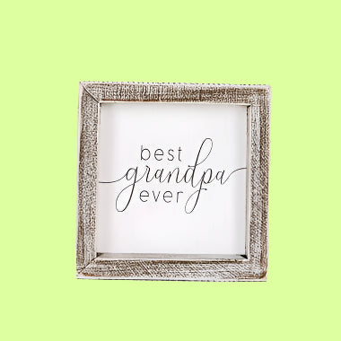 Saying - Frame Best Grandpa ever