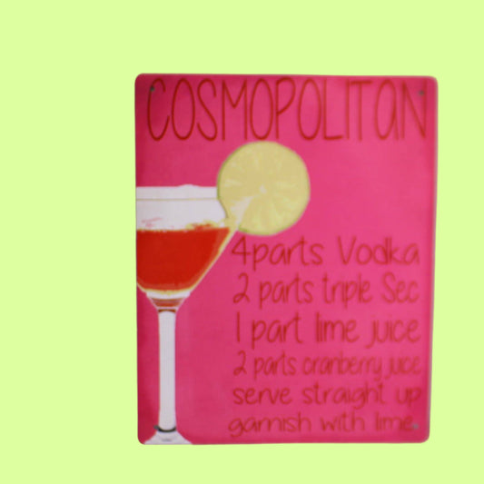 Metal Sign - Cosmopolitan Cocktail Recipe