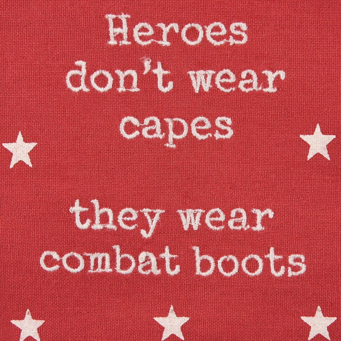 Kitchen Towel - Heroes Djon't Wear Capes They Wear Combat Boots